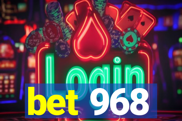 bet 968